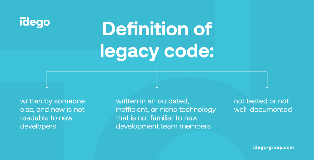 What is Legacy Code and How to Deal with It [Updated 2021]